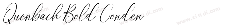 Quenbach Bold Conden字体转换 Quenbach Bold Conden字体转换